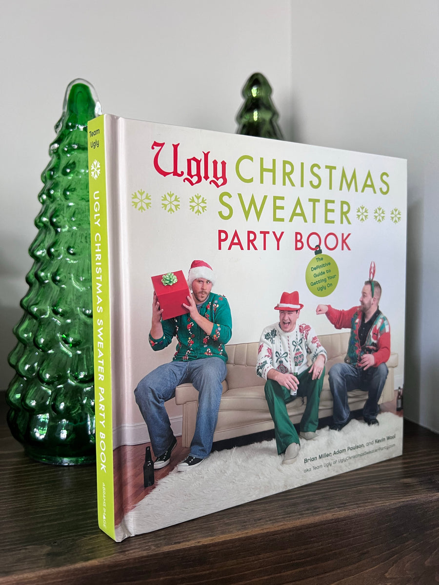 The Ugly Christmas Sweater Book Hardcover – Ugly Christmas